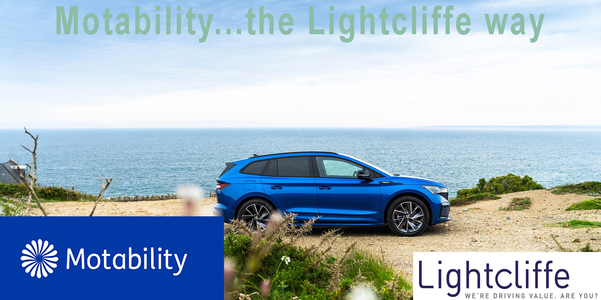 Motability....The Lightcliffe Way